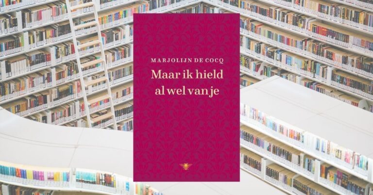 Maar Ik Hield Al Wel Van Je